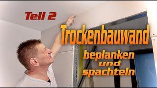 Trockenbauwand Beplanken und spachteln | DH-Trockenbau