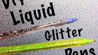 Diy liquid glitter pens