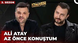 Ali Atay | Candaş Tolga Işık ile Az Önce Konuştum | 5 Mart 2024