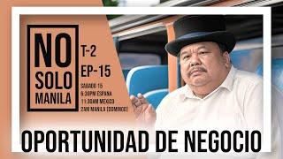 Oportunidad de Negocio - NSM /// Ep 16 - S2