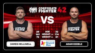 Corporate Fighter 42 - James Helliwell vs Adam Keeble