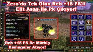 KhangNOCHA - Zero'da Tek Olan Reb +15 FS'li Elit Asas İle Pk Çıkıyor! | Knight Online