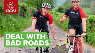 How To Ride On Bad Roads | Dealing With Potholes & Poor Surfaces