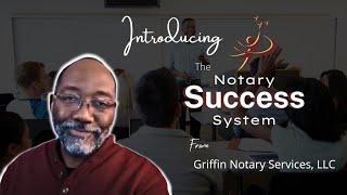 Notary Success System: Update and Questions Answered