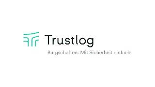 Trustlog - die digitale Zukunft der Bürgschaft