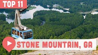 Top Things to Do in Stone Mountain, Georgia