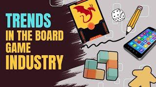 Follow Board Game TRENDS or Buck them?