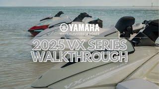 Walkthrough Yamaha's 2025 VX Series