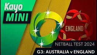 Australia vs England | "The Decider" | Game 3 | Netball | Kayo Mini