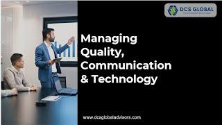 Managing Quality, Communication & Technology: From DCS Global’s Commercial Cleaning MBA Info Series