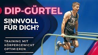 Mit einem Dip-Gürtel / Gewichtsgürtel trainieren - sinnvoll?