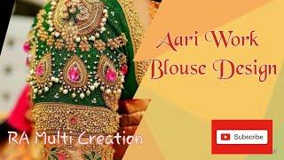 Aari work blouse designs | RA Multi Creation