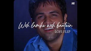 Woh lamhe woh baatein (Lofi Flip) VIBIE | Atif Aslam