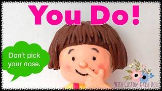 If you watched “Eat your peas”, you got to watch THIS, too! ”YOU DO!” With Custom Daisy LOL doll