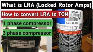 What is LRA | How to convert LRA to Ton | Air conditioner Compressor LRA | #hvactraining #hvac