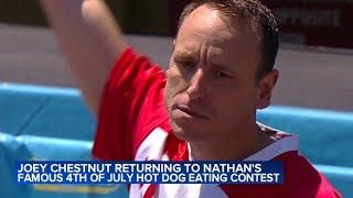 Joey Chestnut to return to July 4 hot dog eating contest