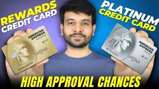 American Express Rewards v/s Platinum Travel Cards | HIGH APPROVAL RATE 