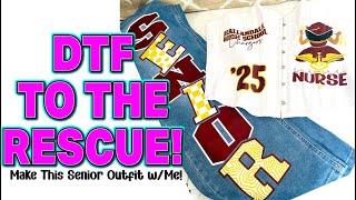 CUSTOM SENIOR OUTFIT WITH DTF TRANSFERS & NOT HTV! EASY SOLUTION FOR SMALL BUSINESS | DIRECT TO FILM