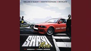 Mellow & Sleazy, Scotts Maphuma & Mr Pilato - Shayi’Moto (Official Audio) feat. Seemah & Yanda Woods