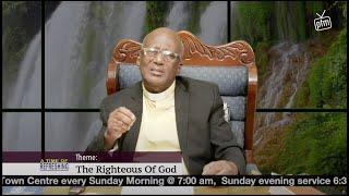 The  Righteous Of God | Bishop Dr. Errol Wright || A Time Of Refreshing | September 06, 2024