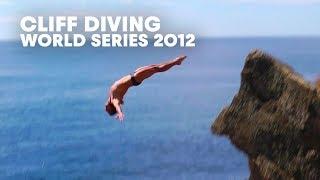 Wearing the label "Cliff Diver" with pride - Red Bull Cliff Diving World Series 2012