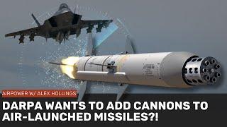 DARPA's wants to arm a missile with cannons?!