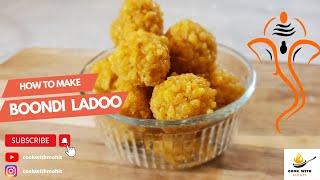 The Best Boondi Ladoo Recipe You'll Ever Try | Easy Boondi Ladoo Recipe: Made in Just 30 Minutes