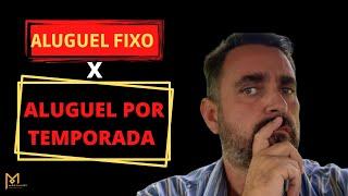 ALUGUEL FIXO OU POR TEMPORADA?    MARIO GALLEGO