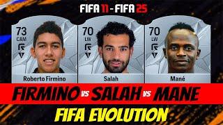 FC25: Firmino VS Salah VS Mane FIFA EVOLUTION (EA FC 25)!  FIFA 11 - FIFA 25