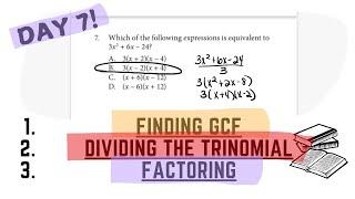 ACCUPLACER Math Test Prep (DAY 7) factoring, GCF, dividing trinomials, & simplifying expressions