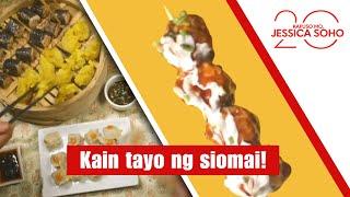 Kain tayo ng siomai! | Kapuso Mo, Jessica Soho