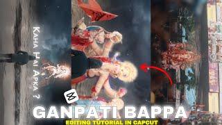 Ganesh Chaturthi Video Editing | Capcut Video Editing | Ganesh Chaturthi Video Edit 