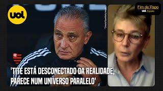 FLAMENGO: 'TITE PARECE EM UM UNIVERSO PARALELO, DESCONECTADO DA REALIDADE', DISPARA MILLY LACOMBE