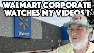 Walmart Corporate Watches My Videos?