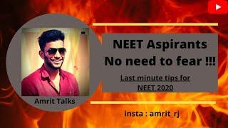 Are you scared for NEET-2020? | Last Minute Tips | Amrit Talks | Vedantu