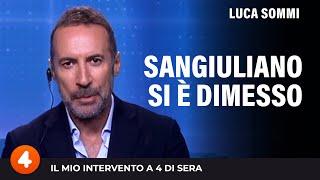 Sangiuliano si è dimesso.