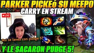 Parker pickeó su meepo carry en stream y le sacaron pudge 5!