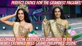 PERFECT CHOICE FOR THE GRANDEST PAGEANT! CJ OPIAZA IS THE NEWLY CROWNED MISS GRAND PHILIPPINES 2024!