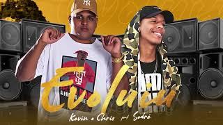 Evoluiu - (Lyric vídeo) - MC Kevin O Chris Feat. Sodré (DJ JUNINHO 22 DA COLOMBIA)