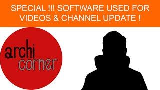 AC 023 - SPECIAL!!! Software used for Videos & Channel Update!