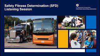 FMCSA Safety Fitness Determination Listening Session [June 25, 2024 (2-3:30 pm ET) – virtual]