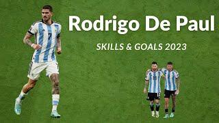 Rodrigo De Paul | The Bodyguard | Best Skills & Goals 2023 HD