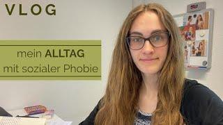 VLOG: Was mir den Alltag mit sozialer Phobie etwas leichter macht