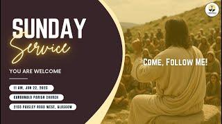 Sunday Service at 11 AM | 22-Jun-2025 | Cardonald Parish Church