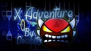 X Adventure by Pasiblitz (Insane Demon) | Geometry Dash