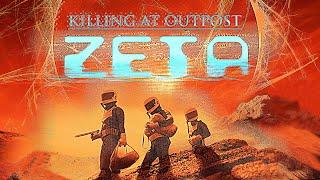 Killing at Outpost Zeta Promo