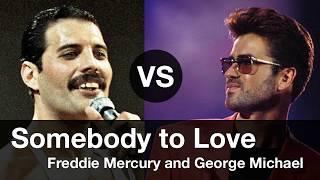 Somebody to Love, Compare Freddie Mercury vs George Michael. Somebody to Love 프레디 머큐리 vs 조지 마이클 비교