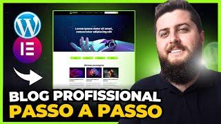 Como Fazer um BLOG PROFISSIONAL em 2025 com WordPress + Elementor