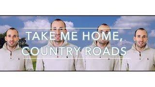 Take Me Home, Country Roads - John Denver [TTBB a cappella]