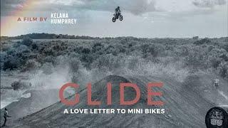 GLIDE "A Love Letter to Mini Bikes". A Kelana Humphrey Mini Bike Free Ride Movie